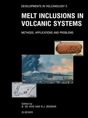 cover image of Melt Inclusions in Volcanic Systems